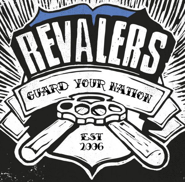 Revalers ‎"Guard Your Nation"